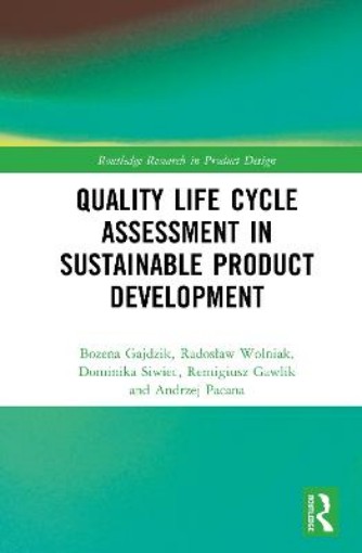 Picture of Quality Life Cycle Assessment in Sustainable Product Development