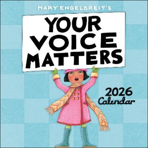 Picture of Mary Engelbreit's Your Voice Matters 2026 wall calendar Calendar