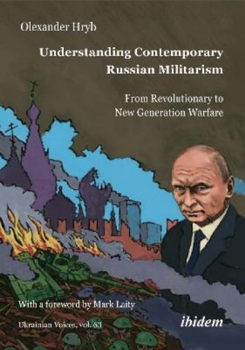 Picture of Understanding Contemporary Russian Militarism