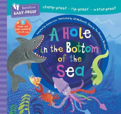 Picture of Barefoot Baby-Proof: A Hole in the Bottom of the Sea