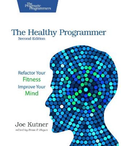 Picture of Healthy Programmer, Second Edition