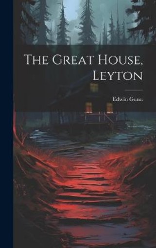 Picture of Leyton Great House