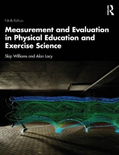 Picture of Measurement and Evaluation in Physical Education and Exercise Science