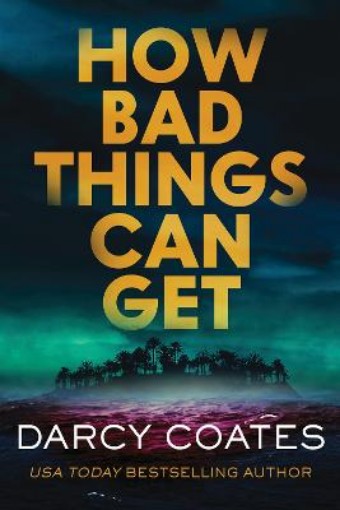 Picture of How Bad Things Can Get