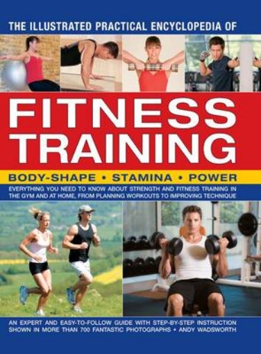 Picture of Illustrated Practical Encyclopedia of Fitness Training