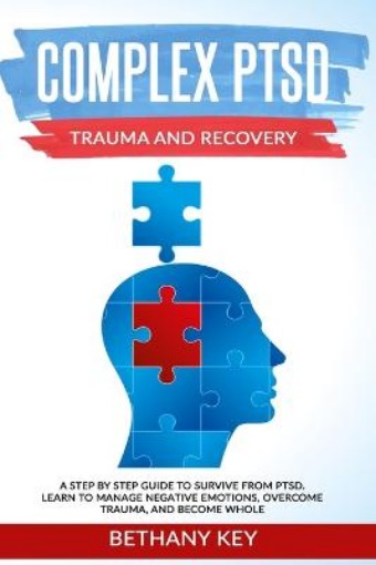 Picture of Complex PTSD Trauma and Recovery