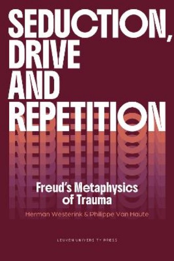 Picture of Seduction, Drive and Repetition