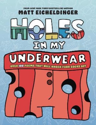 Picture of Holes in My Underwear