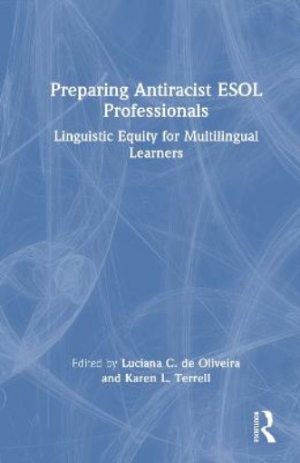 Picture of Preparing Antiracist ESOL Professionals