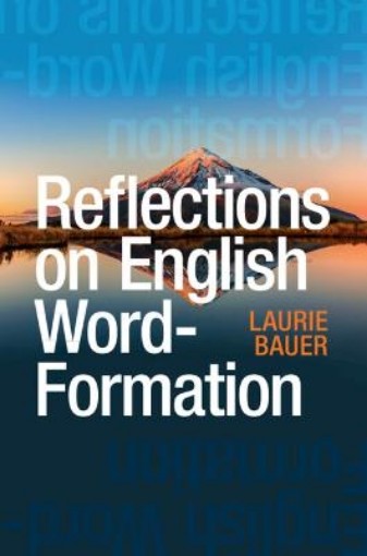 Picture of Reflections on English Word-Formation