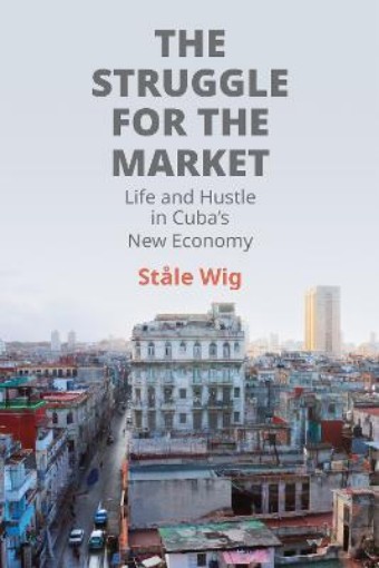 Picture of Struggle for the Market