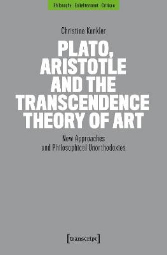 Picture of Plato, Aristotle and the Transcendence Theory of Art