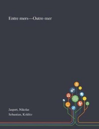 Picture of Entre Mers-Outre-mer