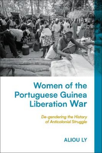 Picture of Women of the Portuguese Guinea Liberation War