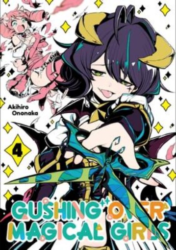Picture of Gushing over Magical Girls: Volume 4 (Manga)
