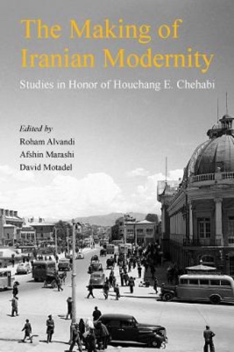 Picture of Making of Iranian Modernity