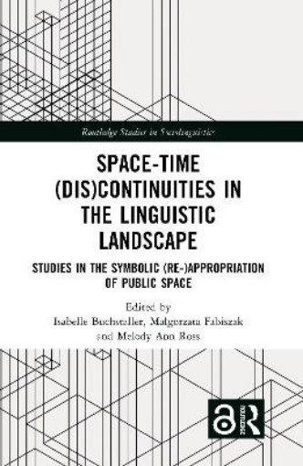 Picture of Space-Time (Dis)continuities in the Linguistic Landscape