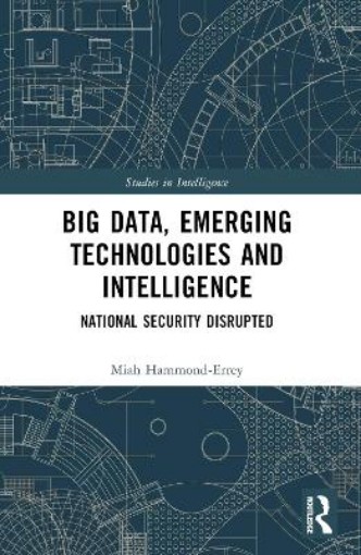 Picture of Big Data, Emerging Technologies and Intelligence