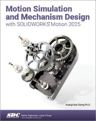 Picture of Motion Simulation and Mechanism Design with SOLIDWORKS Motion 2025