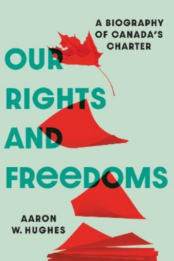 Picture of Our Rights and Freedoms
