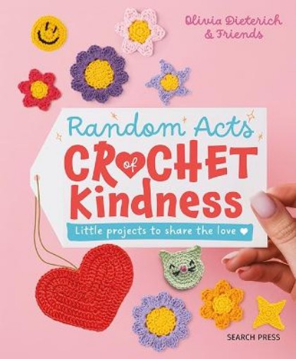 Picture of Random Acts of Crochet Kindness