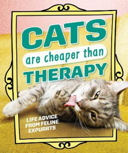 Picture of Cats Are Cheaper than Therapy