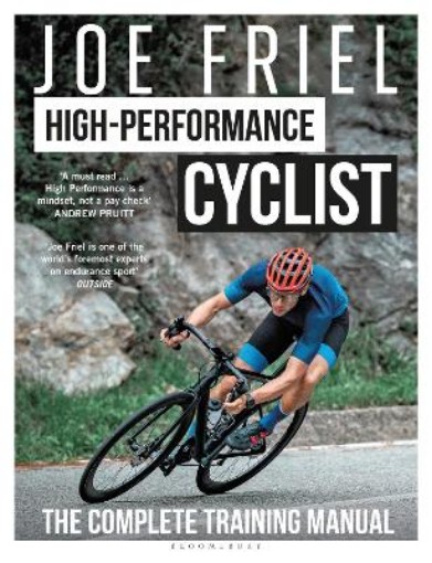 Picture of Joe Friel’s High-Performance Cyclist