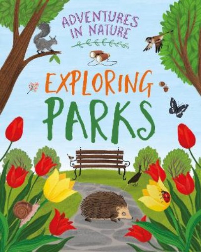 Picture of Adventures in Nature: Exploring Parks