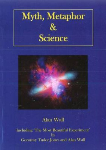 Picture of Myth, Metaphor and Science