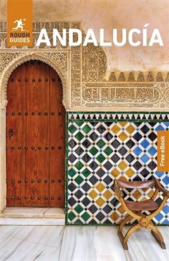 Picture of Rough Guides Andalucia: Travel Guide with eBook