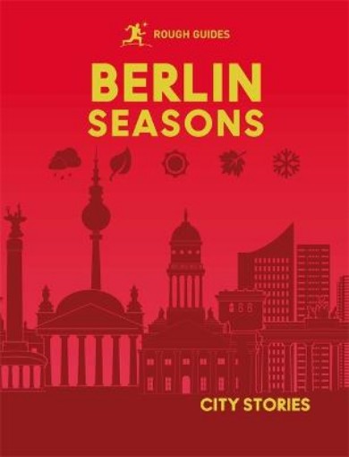 Picture of Rough Guides City Stories: Berlin Seasons
