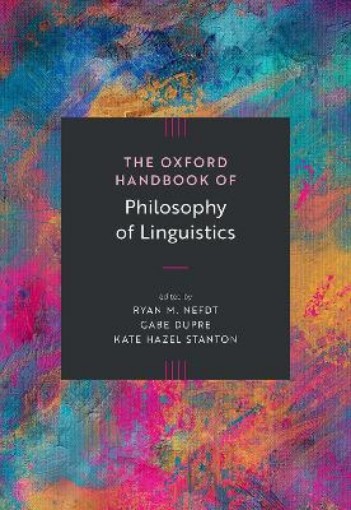 Picture of Oxford Handbook of Philosophy of Linguistics
