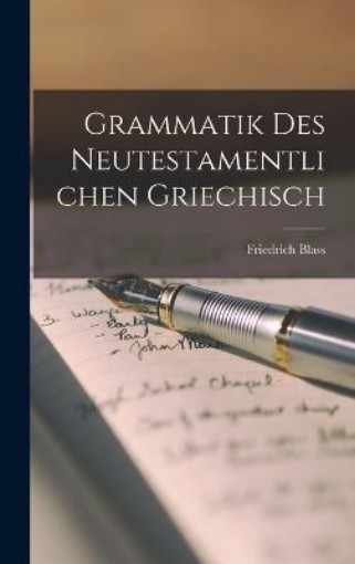 Picture of Grammatik Des Neutestamentlichen Griechisch