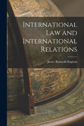 Picture of International Law and International Relations