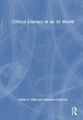 Picture of Critical Literacy in an AI World