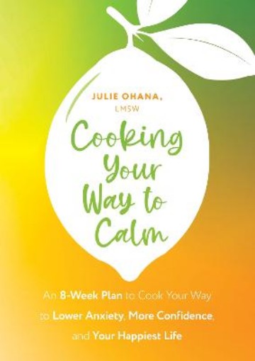 Picture of Cooking Your Way to Calm