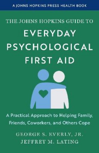 Picture of Johns Hopkins Guide to Everyday Psychological First Aid