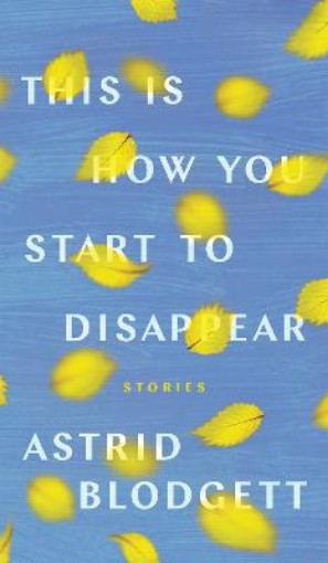 Picture of This Is How You Start to Disappear