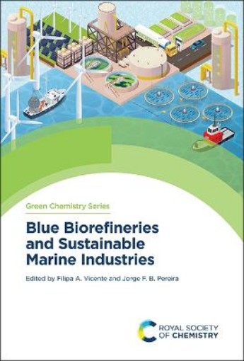 Picture of Blue Biorefineries and Sustainable Marine Industries