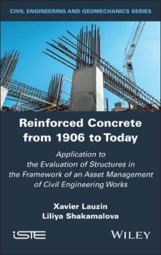 Picture of Reinforced Concrete from 1906 to Today