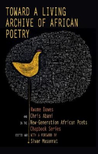 Picture of Toward a Living Archive of African Poetry