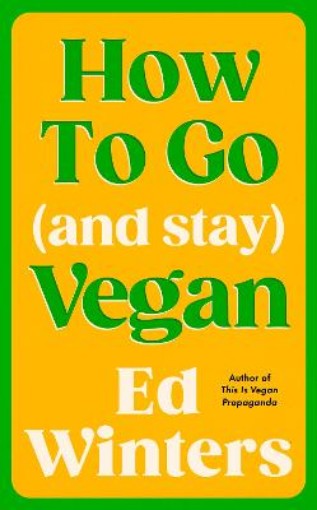 Picture of How to Go (and Stay) Vegan