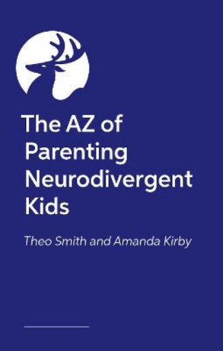 Picture of AZ of Parenting Neurodivergent Kids