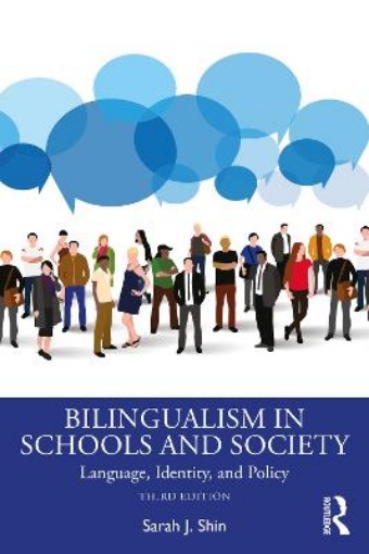 Picture of Bilingualism in Schools and Society