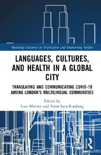 Picture of Languages, Cultures, and Health in a Global City