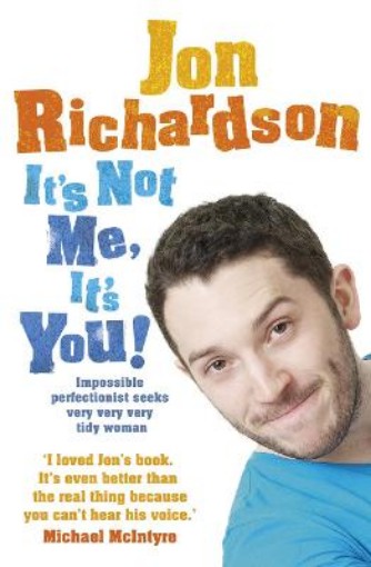 Picture of It’s Not Me, It’s You!
