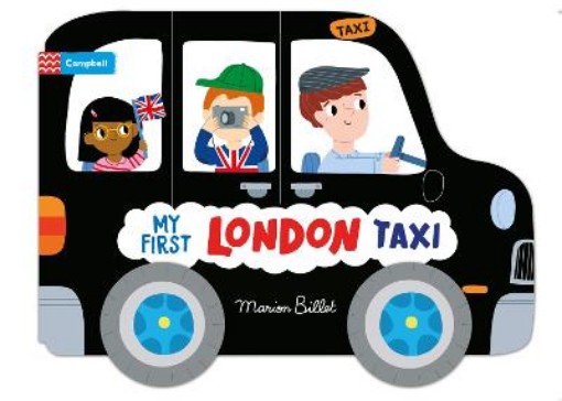Picture of Whizzy Wheels: My First London Taxi