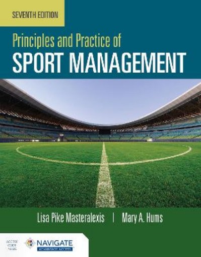 Picture of Principles and Practice of Sport Management with Navigate Advantage Access