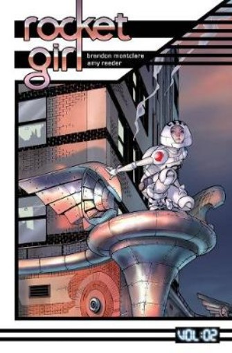 Picture of Rocket Girl Volume 2: Only the Good