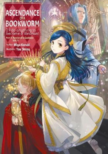 Picture of Ascendance of a Bookworm: Part 5 Volume 11 (Light Novel)